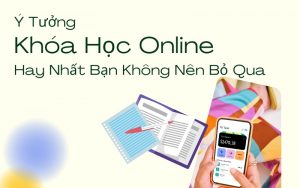 ý tưởng khóa học online