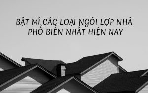 các loại ngói lợp nhà