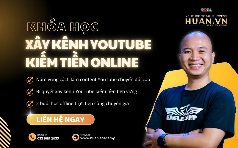 Khóa học hướng dẫn xây kênh Youtube chuẩn SEO tại Huân Academy