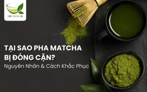 pha matcha bị đóng cặn