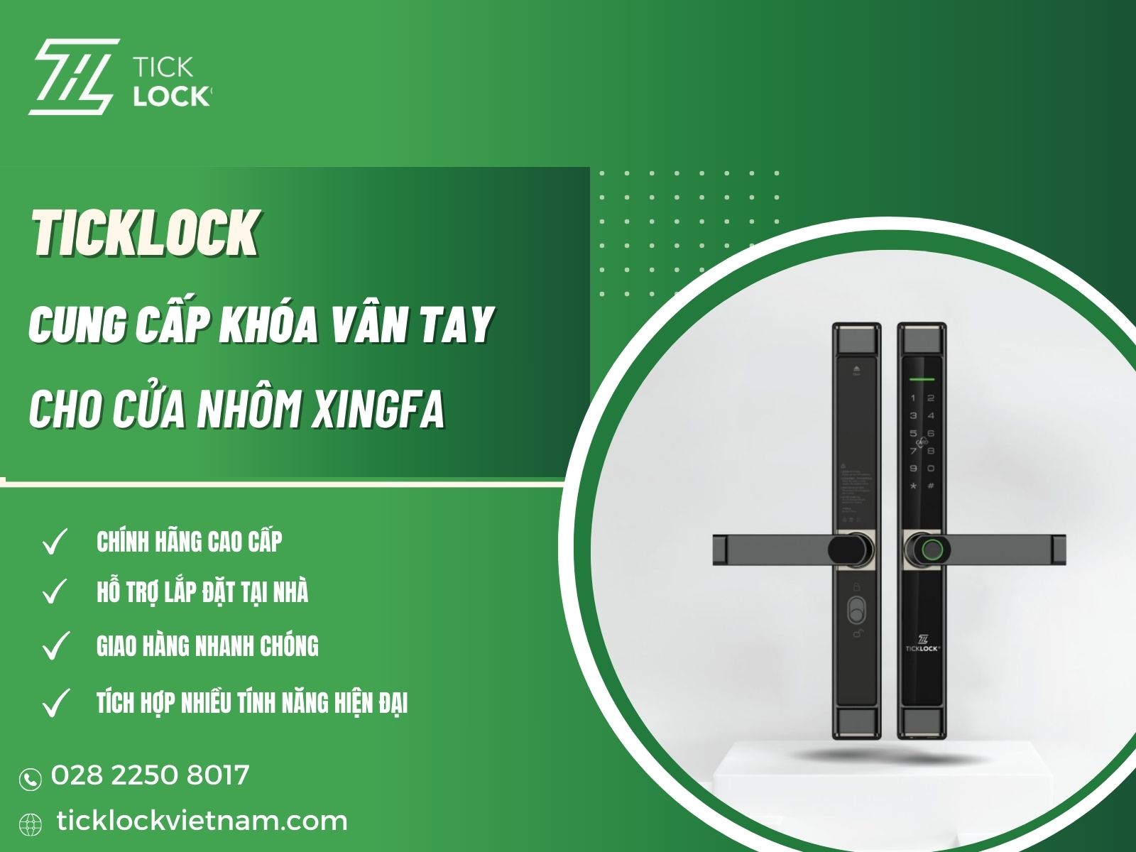 TICKLOCK – Địa chỉ mua khóa vân tay cửa nhôm Xingfa uy tín