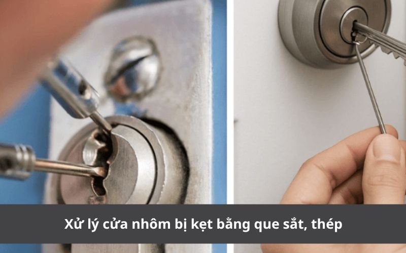 Xử lý cửa nhôm bị kẹt bằng que sắt
